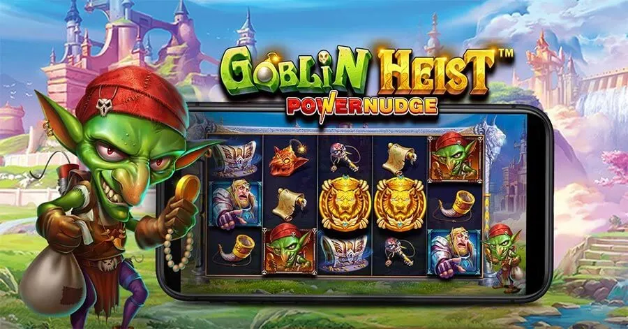 Tips Main Slot Goblin Heist Powernudge